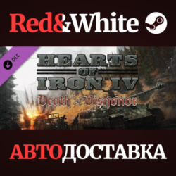 Hearts of Iron IV: Death or Dishonor DLC * STEAM RU🔥