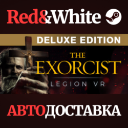The Exorcist: Legion VR (Deluxe Edition) * STEAM RU🔥