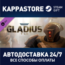 Warhammer 40,000: Gladius - T'au DLC⚡Steam RU