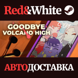 Goodbye Volcano High * STEAM РОССИЯ🔥АВТОДОСТАВКА
