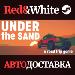 UNDER the SAND * STEAM РОССИЯ🔥АВТОДОСТАВКА
