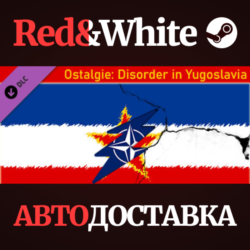 Ostalgie: Disorder in Yugoslavia DLC * STEAM RU🔥