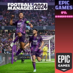 Football Manager 2024 ПК ЭПИК ГЕЙМС