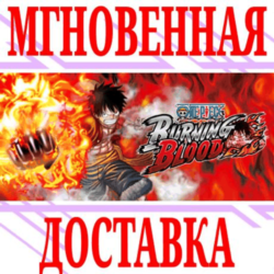 ✅One Piece Burning Blood ⭐Steam\РФ Весь Мир\Key⭐  Бонус