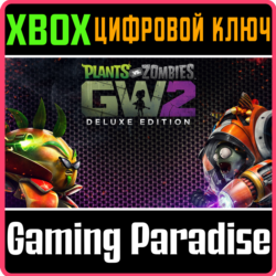 ❗PLANTS VS. ZOMBIES GARDEN WARFARE 2: DELUXE❗XBOX КЛЮЧ