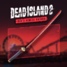DEAD ISLAND 2 - RED&acute;S DEMISE KATANA PS4 PS5 ПСН