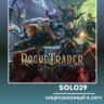 Warhammer 40,000: Rogue Trader (Выбор Издания) | Steam Ключ РФ СНГ