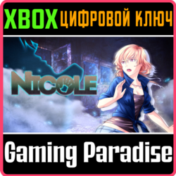 ❗NICOLE❗XBOX ONE/X|S🔑КЛЮЧ❗