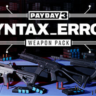 PAYDAY 3: Syntax Error Weapon Pack DLC * STEAM RU
