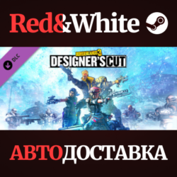 Borderlands 3: Designer&acute;s Cut DLC * STEAM RU