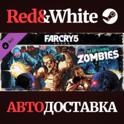 Far Cry 5 - Zombies DLC * STEAM RU*KZ*UA*СНГ