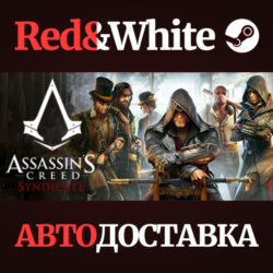 Assassin&acute;s Creed Syndicate * STEAM  АВТОДОСТАВКА