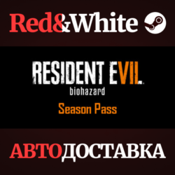 Resident Evil 7 - Season Pass DLC * STEAM RU