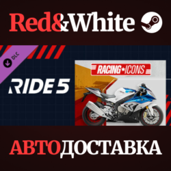 RIDE 5 - Racing Icons Pack DLC * STEAM🔥АВТОДОСТАВКА