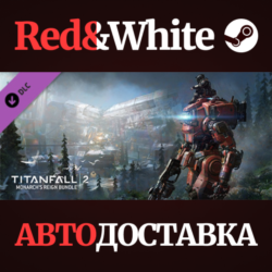Titanfall® 2: Monarch&acute;s Reign Bundle DLC * STEAM RU