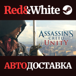 Assassin&acute;s Creed Unity * STEAM РОССИЯ  АВТОДОСТАВКА