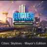 Cities: Skylines - Mayor&acute;s Edition    PS4/PS5   ТR