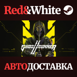 Ghostrunner 2 * STEAM РОССИЯ🔥АВТОДОСТАВКА