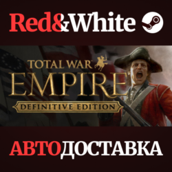 Total War: Empire - Definitive Edition * STEAM RU