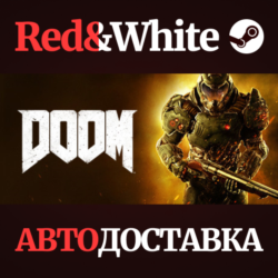 DOOM * STEAM РОССИЯ  АВТОДОСТАВКА