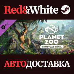Planet Zoo: Tropical Pack DLC * STEAM🔥АВТОДОСТАВКА