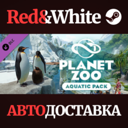 Planet Zoo: Aquatic Pack DLC * STEAM🔥АВТОДОСТАВКА