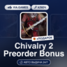 Chivalry 2 Preorder Bonus (Epic Games Ключ) РФ-СНГ-МИР   ПОДАРОК
