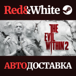 The Evil Within 2 * STEAM RU*KZ*UA*СНГ  АВТОДОСТАВКА