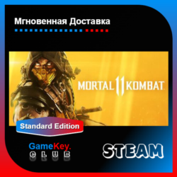 Mortal Kombat 11 | Оффлайн | Region Free | Steam