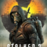 🔥S.T.A.L.K.E.R 2: Heart of Chornobyl🧿STEAM🧿(Stalker)