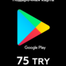 Google Play Подарочная карта 75 TL    24/7