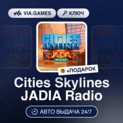 Cities Skylines JADIA Radio DLC (Steam Ключ) РФ-СНГ-МИР   ПОДАРОК