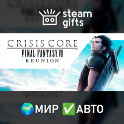 CRISIS CORE –FINAL FANTASY VII– REUNION МИР АВТО