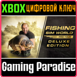 ❗FISHING SIM WORLD: PRO TOUR DELUXE EDITION❗XBOX 🔑