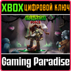 ❗GASTRO FORCE❗XBOX ONE/X|S🔑КЛЮЧ❗