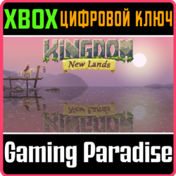 ❗KINGDOM: NEW LANDS❗XBOX ONE/X|S🔑КЛЮЧ❗