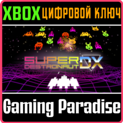 ❗SUPER DESTRONAUT DX🔑XBOX ONE/X|S❗КЛЮЧ❗