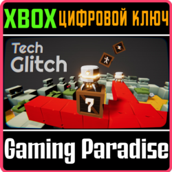 ❗TECH GLITCH❗XBOX ONE/X|S🔑КЛЮЧ❗
