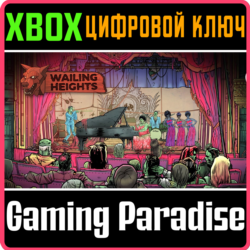 ❗WAILING HEIGHTS❗XBOX ONE/X|S🔑КЛЮЧ❗