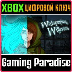 ❗WHISPERING WILLOWS❗XBOX ONE/X|S🔑КЛЮЧ❗