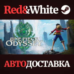 ONE PIECE ODYSSEY * STEAM РОССИЯ🔥АВТОДОСТАВКА