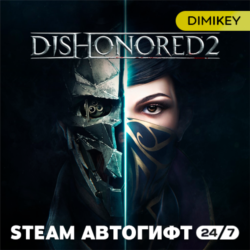 Dishonored 2 Автогифт RU/UA/CIS