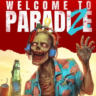 Welcome to ParadiZe - Zombot Edition Xbox Series X|S