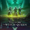 Destiny 2: The Witch Queen | Только Россия и CНГ