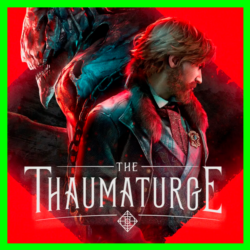 The Thaumaturge Deluxe Edition   DLS / STEAM АККАУНТ