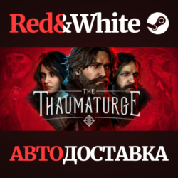 The Thaumaturge * STEAM РОССИЯ🔥АВТОДОСТАВКА