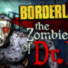 Borderlands: The Zombie Island of Dr. Ned ВСЕ СТРАНЫ