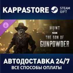 Hunt: Showdown - The Son of Gunpowder DLC⚡Steam RU