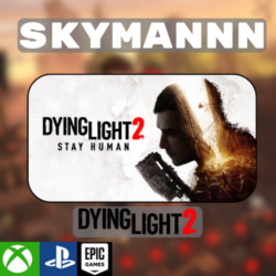 Dying Light 2:        XBOX One/X|S/PS/EpicGames