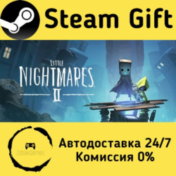 🚀 Little Nightmares II 🤖 Steam Gift Россия ⚡ мгновенно